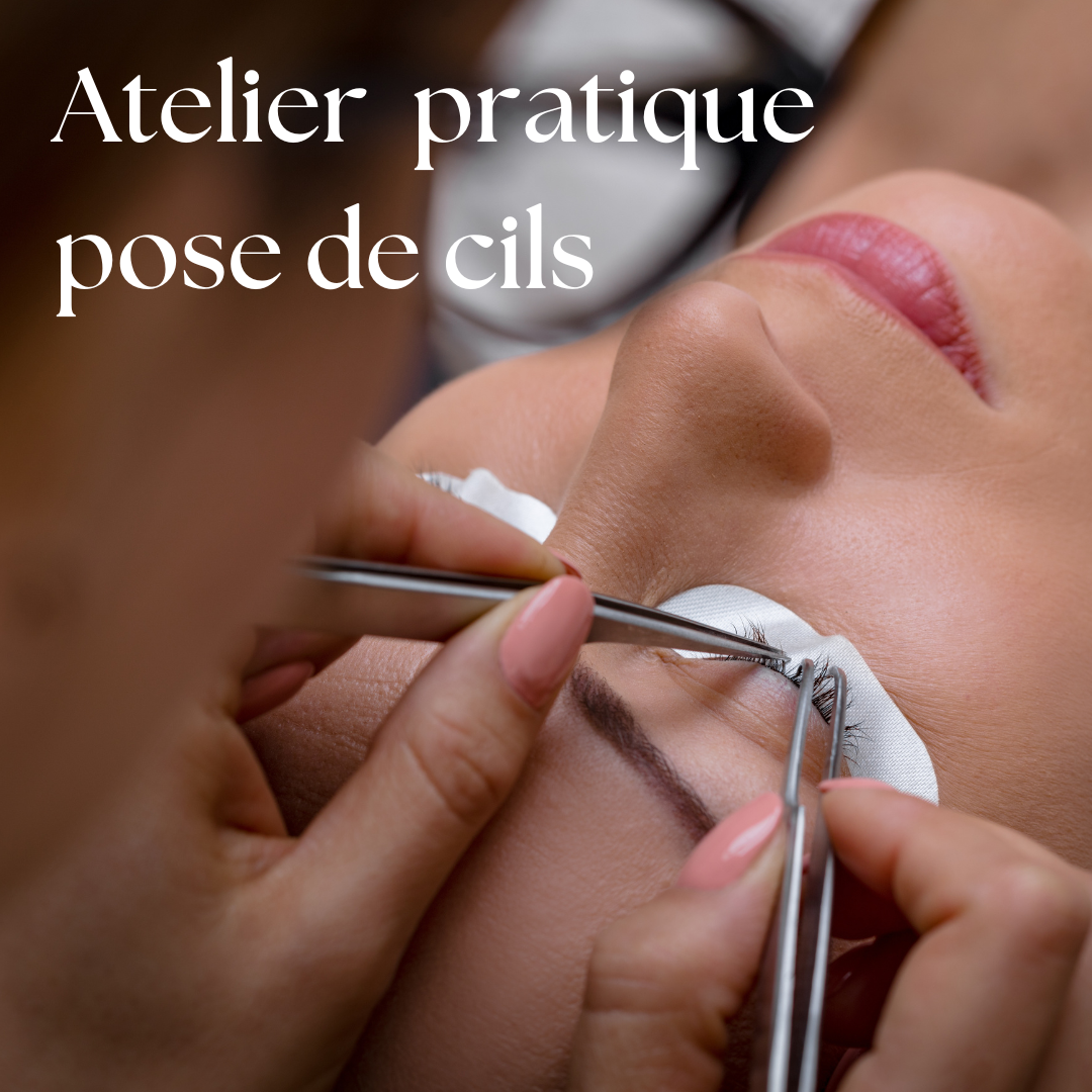 Pratique pose de cils 4 heures